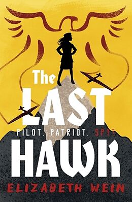 Couverture cartonnée The Last Hawk de Elizabeth Wein