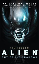 eBook (epub) Alien: Out of the Shadows de Tim Lebbon