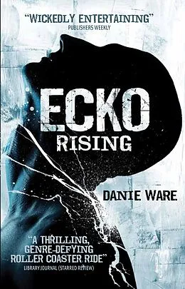 E-Book (epub) Ecko Rising von Danie Ware
