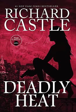 eBook (epub) Deadly Heat de Richard Castle