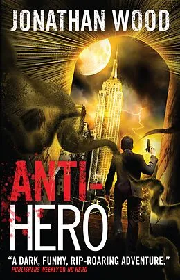E-Book (epub) Anti-Hero von Jonathan Wood