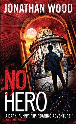 E-Book (epub) No Hero von Jonathan Wood