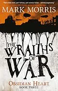 E-Book (epub) The Wraiths of War von Mark Morris