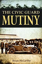 eBook (epub) The Civic Guard Mutiny de Brian McCarthy