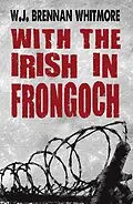 E-Book (epub) With the Irish in Frongoch von W. J. Brennan-Whitmore