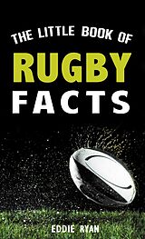 E-Book (epub) The Little Book of Rugby Facts von Eddie Ryan