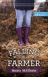 eBook (epub) Falling for a Farmer de Maura McElhone