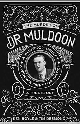 Couverture cartonnée The Murder of Dr Muldoon de Ken Boyle, Tim Desmond