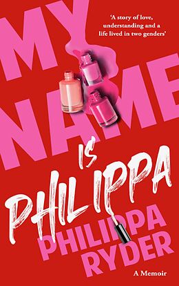 eBook (epub) My Name Is Philippa de Philippa Ryder