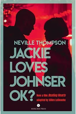 E-Book (epub) Jackie Loves Johnser OK? von Neville Thompson