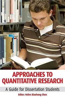E-Book (epub) Approaches to Quantitative Research von Helen Xiaohong Chen