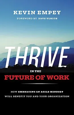 E-Book (epub) THRIVE in the Future of Work von Stefan Schmidt