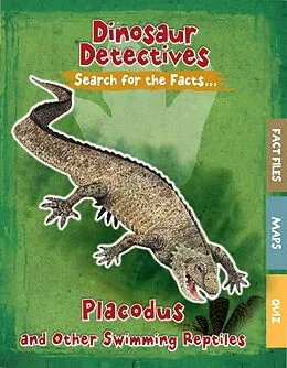 PDF Placodus and Other Swimming Reptiles von Tracey Kelly