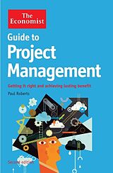 Couverture cartonnée The Economist Guide to Project Management 2nd Edition de Paul Roberts