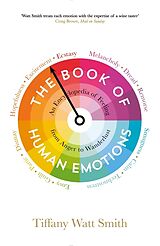 Couverture cartonnée The Book of Human Emotions de Tiffany Watt-Smith