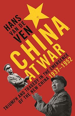 Livre Relié China at War de Hans Van De Ven