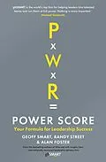 E-Book (epub) Power Score von Alan Foster, Geoff Smart, Randy Street