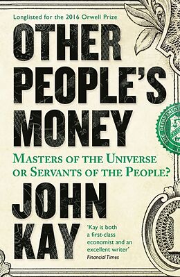 Couverture cartonnée Other People's Money de John Kay