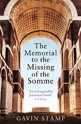 Kartonierter Einband The Memorial to the Missing of the Somme von Stamp Gavin