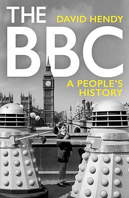 Livre Relié The BBC de David Hendy