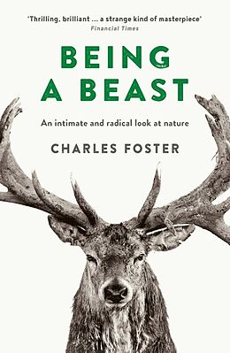 Couverture cartonnée Being a Beast de Charles Foster