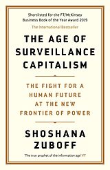 Couverture cartonnée The Age of Surveillance Capitalism de Shoshana Zuboff