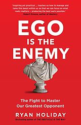 Kartonierter Einband Ego is the Enemy von Ryan Holiday