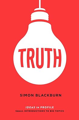 Couverture cartonnée Truth: Ideas in Profile de Simon Blackburn