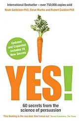 Kartonierter Einband Yes! 10th Anniversary Edition von Noah J. Goldstein, Steve Martin, Robert B. Cialdini