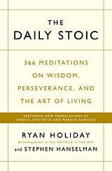 Kartonierter Einband The Daily Stoic von Ryan Holiday, Stephen Hanselman