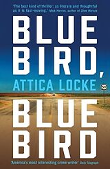 Couverture cartonnée Bluebird, Bluebird de Attica Locke