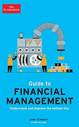 Couverture cartonnée The Economist Guide to Financial Management 3rd Edition de John Tennent