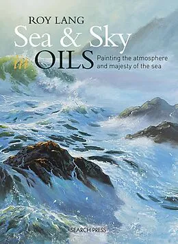 E-Book (pdf) Sea & Sky in Oils von Roy Lang