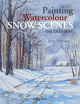 eBook (pdf) Painting Watercolour Snow Scenes the Easy Way de Terry Harrison