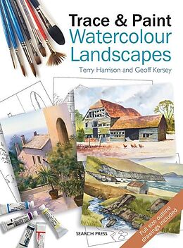 eBook (pdf) Trace & Paint Watercolour Landscapes de Terry Harrison, Geoff Kersey, Arnold Lowrey