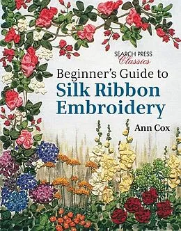 E-Book (pdf) Beginner's Guide to Silk Ribbon Embroidery von Ann Cox