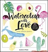 eBook (pdf) Watercolour with Love de Lena Yokota-Barth