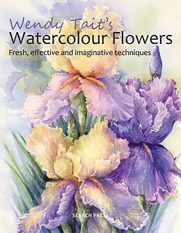 E-Book (pdf) Wendy Tait's Watercolour Flowers von Wendy Tait
