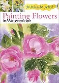 E-Book (epub) Painting Flowers in Watercolour von Fiona Peart