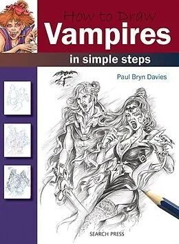 E-Book (pdf) How to Draw: Vampires von Paul Bryn Davies