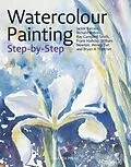 E-Book (pdf) Watercolour Painting Step-by-Step von Jackie Barrass, Richard Bolton, Ray Campbell Smith