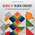 E-Book (pdf) Block by Block Crochet von Leonie Morgan