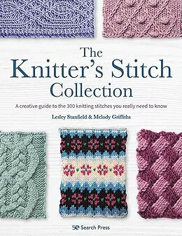 PDF Knitter's Stitch Collection von Lesley Stanfield, Melody Griffiths