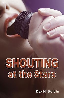 E-Book (pdf) Shouting at the Stars von David Belbin