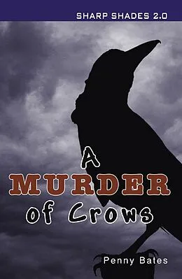 E-Book (pdf) Murder of Crows (Sharp Shades 2.0) von Penny Bates