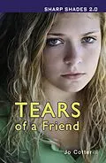 E-Book (pdf) Tears of a Friend (Sharp Shades 2.0) von Jo Cotterill