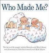 Couverture cartonnée Who Made Me? de Malcolm Doney, Meryl Doney