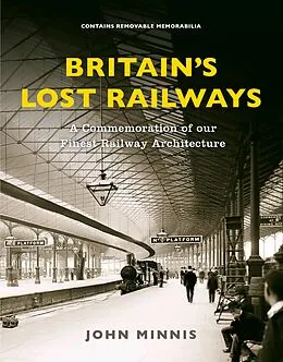 E-Book (epub) Britain's Lost Railways von John Minnis