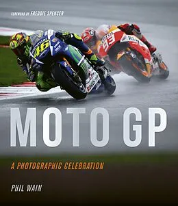 E-Book (epub) Moto GP - a photographic celebration von Phil Wain