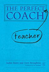 eBook (epub) The Perfect (Teacher) Coach de Jackie Beere, Terri Broughton